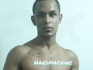 Hardmachine