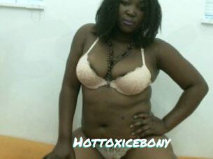 Hottoxicebony