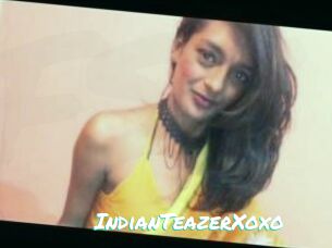 IndianTeazerXoxo