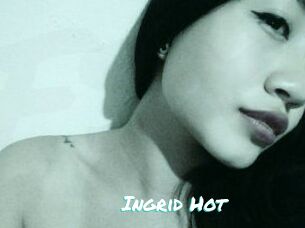 Ingrid_Hot