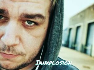 Ianxplosion