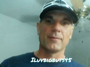 Iluvbigbuts45