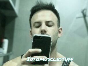 Intomusclestuff