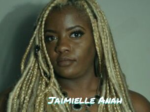 Jaimielle_Anah