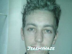 JeremyHaze