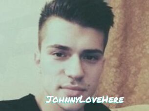 JohnnyLoveHere