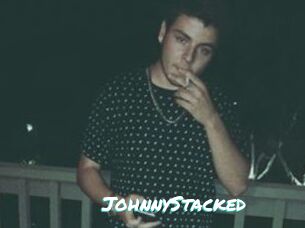 JohnnyStacked