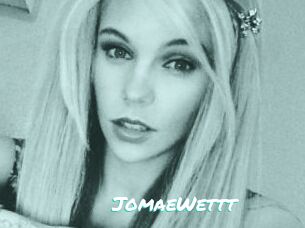 JomaeWettt