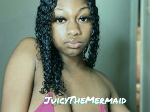 JuicyTheMermaid