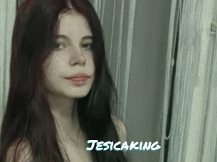 Jesicaking