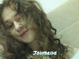 Jodybride