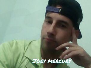 Joey_mercury