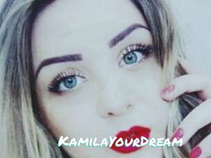 KamilaYourDream