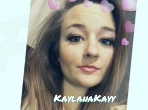 KaylanaKayy
