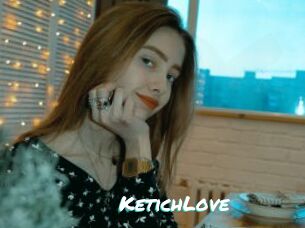 KetichLove