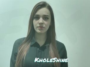 KholeShine