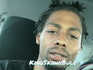 KingSkinnyBull