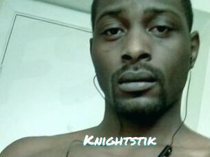 Knightstik
