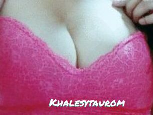 Khalesytaurom