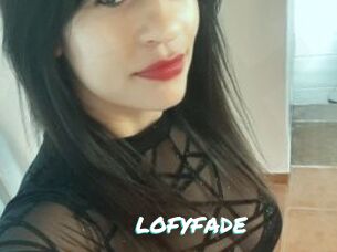 LOFYFADE