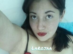 LaRojaa