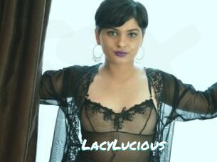 LacyLucious
