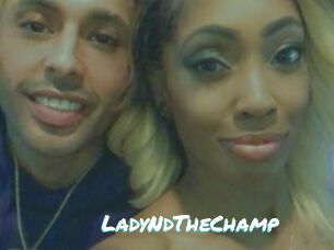 LadyNdTheChamp