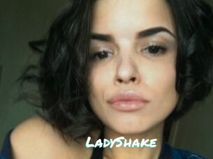 LadyShake
