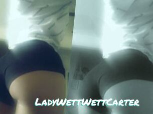 LadyWettWettCarter