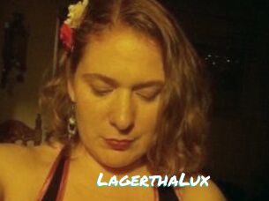 LagerthaLux