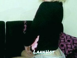 LanaHot