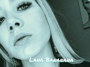 Lana_Bananana