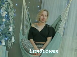 LisaSlower