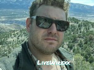 LiveWirexx