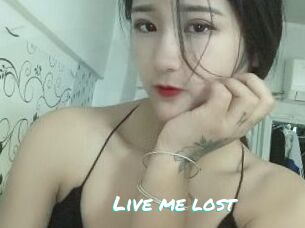 Live_me_lost