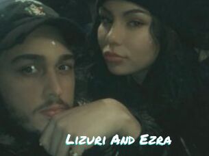 Lizuri_And_Ezra