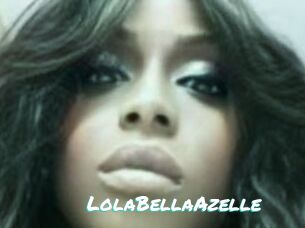 LolaBellaAzelle