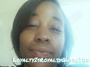 LoyaltyIsRoyaltyQu33nTiff
