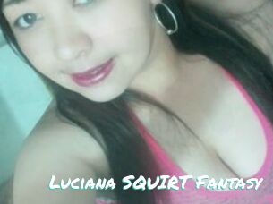Luciana_SQUIRT_Fantasy