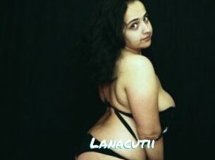 Lanacutii
