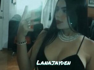 Lanajayden
