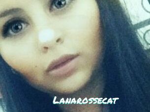 Lanarossecat