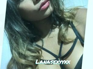 Lanasexyyxx