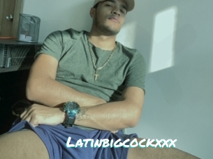 Latinbigcockxxx