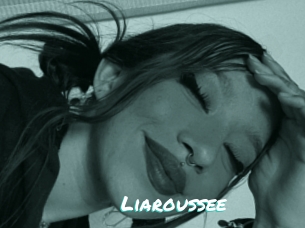 Liaroussee