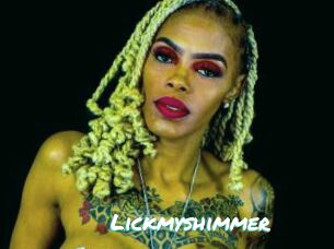 Lickmyshimmer