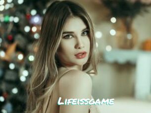 Lifeissgame
