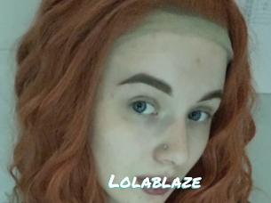 Lolablaze