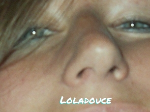 Loladouce