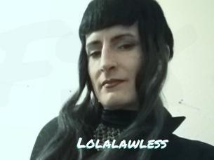 Lolalawless